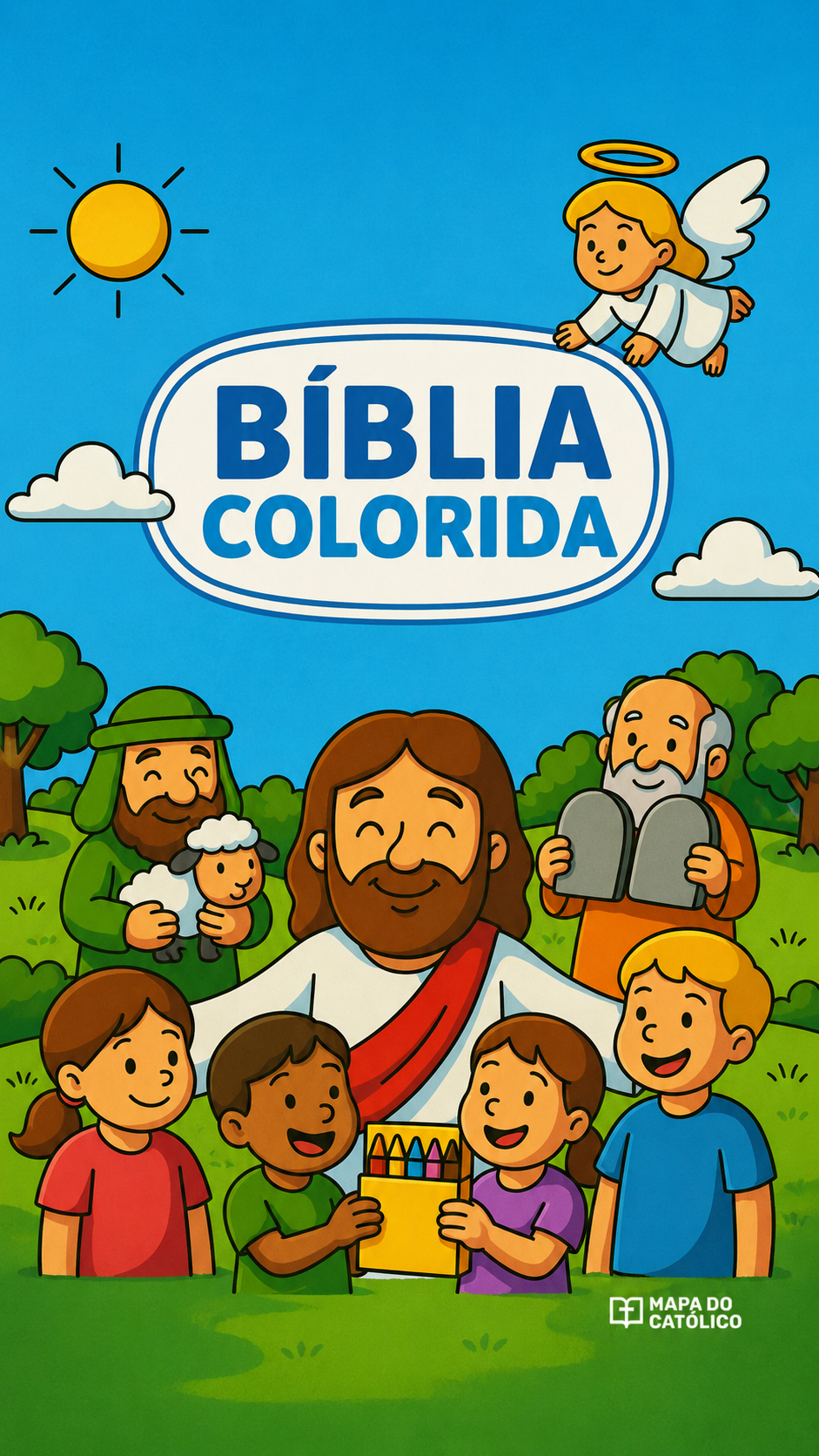 Bíblia Colorida: Histórias da Fé para Aprender, Colorir e Descobrir